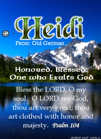PC-SC17, Name Meaning Card, Wallet Sized, with Bible Verse, personalized, mountain heidi lake