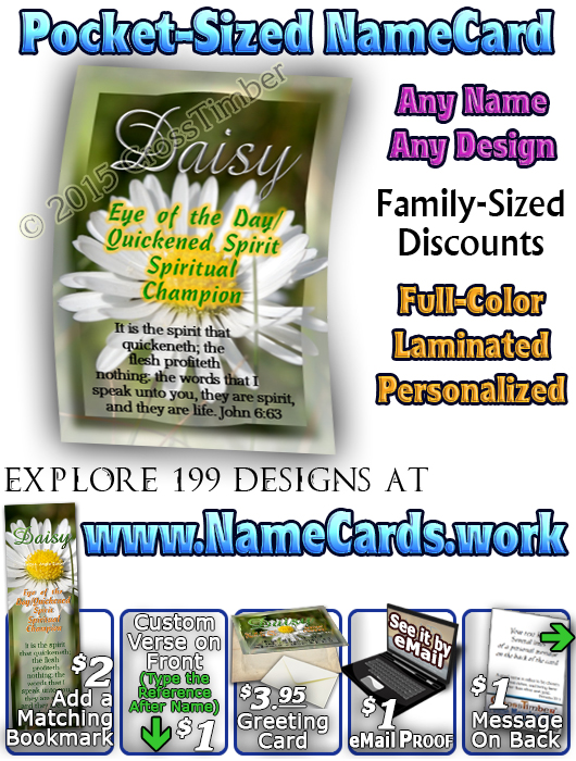 PC-FL36, Name Meaning Card, Wallet Sized, with Bible Verse, personalized, floral flower, daisy white