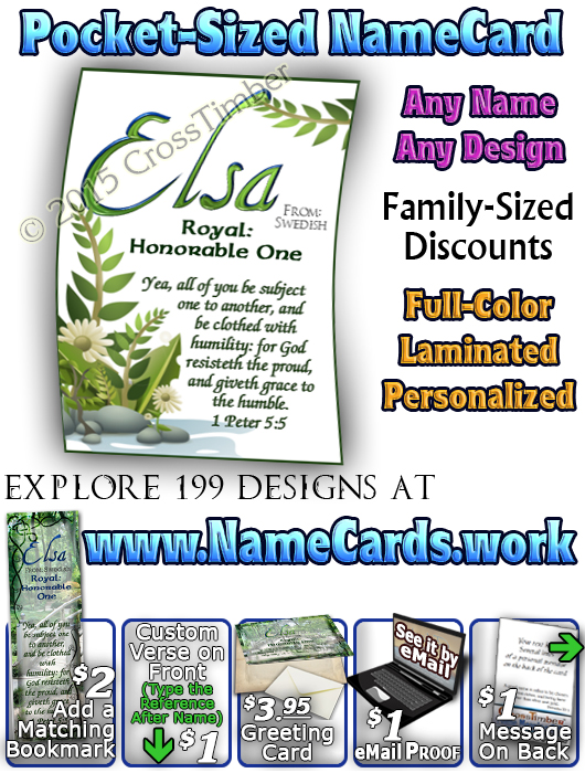 PC-SC08, Name Meaning Card, Wallet Sized, with Bible Verse, personalized, garden bridge Elsa