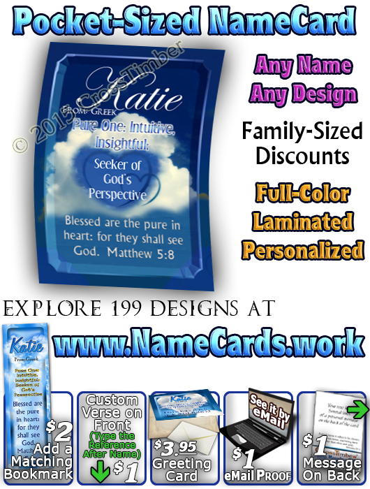 PC-SY32, Name Meaning Card, Wallet Sized, with Bible Verse, personalized, clouds heart katie