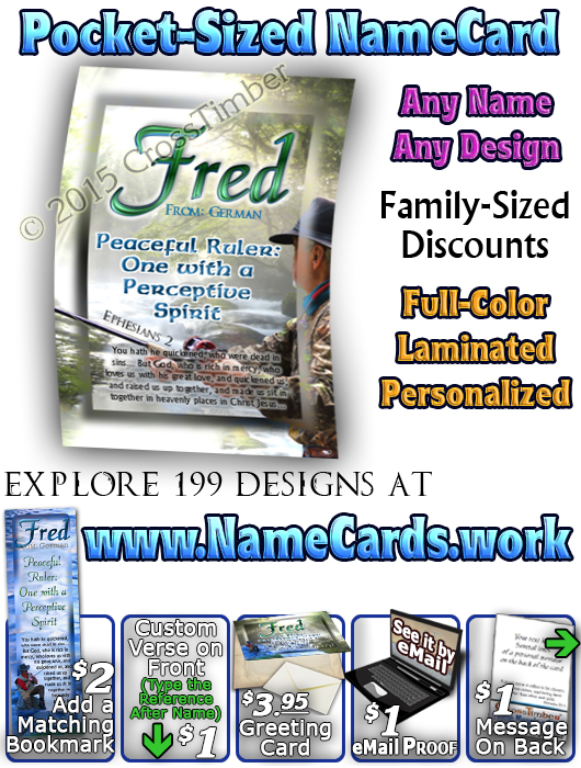 PC-WA13, Name Meaning Card, Wallet Sized, with Bible Verse, personalized, forest stream river light fred fishing